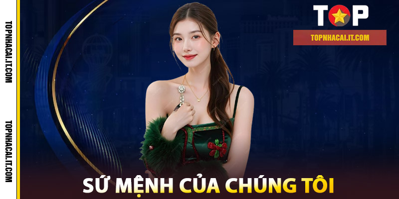 Giới thiệu - Đánh Giá Và Nhận Xét Top Nhà Cái Uy Tín 1 Sứ mệnh của chúng tôi